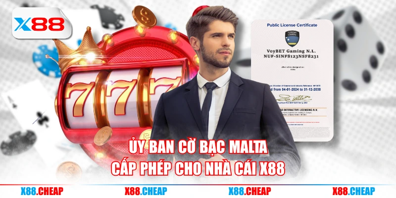 Ủy ban Cờ bạc Malta cấp phép cho nhà cái X88